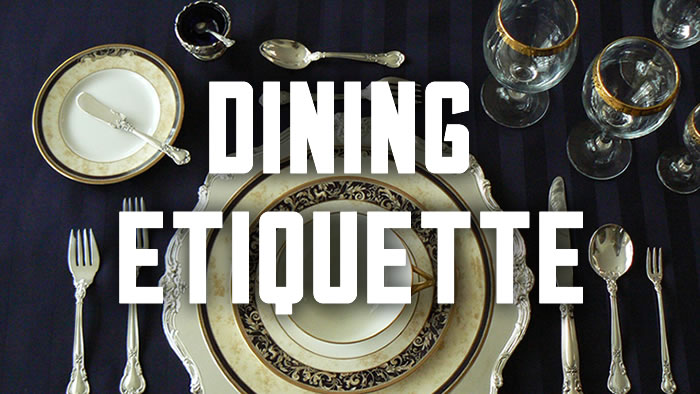 An Introduction to (Western) Dining Etiquette & Manners